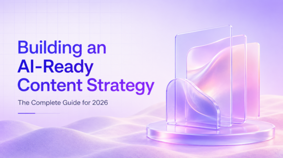 Building an AI Ready Content Strategy